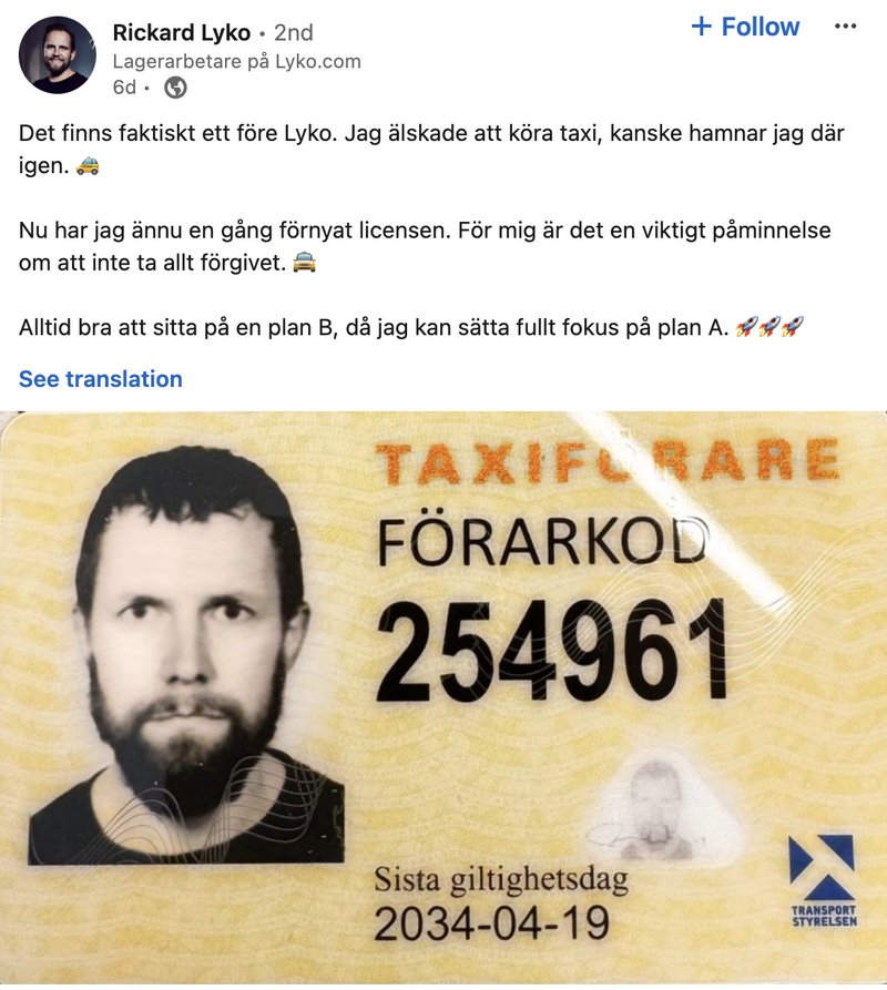Richard Lyko, grundare av skönhetsjätten Lyko, förnyade nyligen sitt taxikörkort. Foto: Linkedin/richardlyko Richard Lyko, grundare av skönhetsjätten Lyko, förnyade nyligen sitt taxikörkort. Foto: Linkedin/richardlyko
